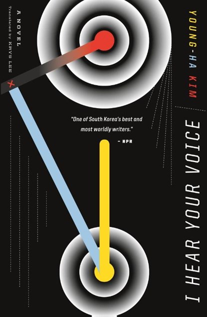 I Hear Your Voice, Kim Young-ha Kim ; Lee Krys Lee - Paperback - 9780544324473