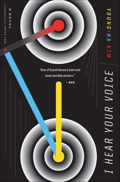 I Hear Your Voice, Young-ha Kim - Ebook - 9780544324480
