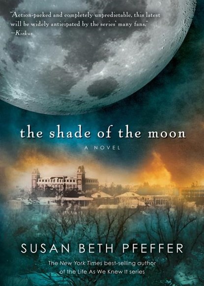 The Shade of the Moon, Pfeffer Susan Beth Pfeffer - Paperback - 9780544336155