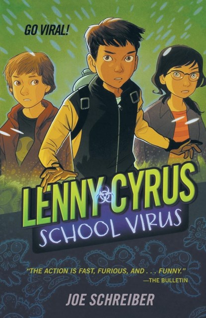 Lenny Cyrus, School Virus, Joe Schreiber - Paperback - 9780544336285