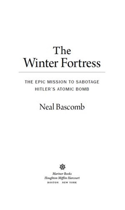 The Winter Fortress, Neal Bascomb - Ebook - 9780544368064