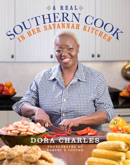 A Real Southern Cook, Dora Charles - Ebook - 9780544385771