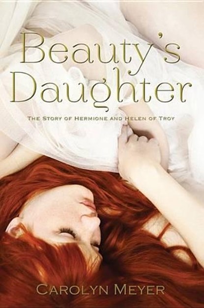 Beauty's Daughter, MEYER,  Carolyn - Paperback - 9780544439153