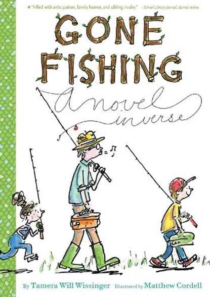 Gone Fishing, Wissinger Tamera Will Wissinger ; Cordell Matthew Cordell - Paperback - 9780544439313