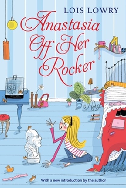 Anastasia Off Her Rocker: Bk 4, Lois Lowry - Paperback - 9780544439597