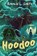 Hoodoo, SMITH,  Ronald L. - Gebonden - 9780544445253