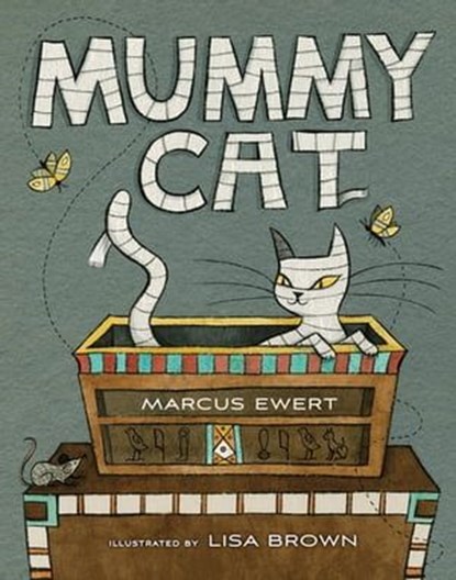 Mummy Cat, Marcus Ewert - Ebook - 9780544457843