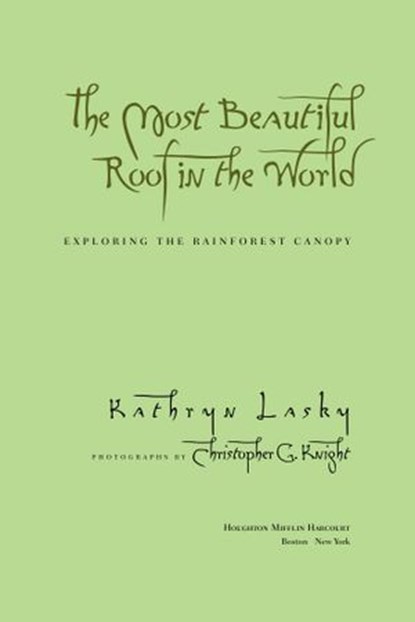 The Most Beautiful Roof in the World, Kathryn Lasky - Ebook - 9780544495746
