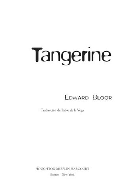 Tangerine, Edward Bloor - Ebook - 9780544509290