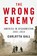 The Wrong Enemy, Gall Carlotta Gall - Paperback - 9780544538566