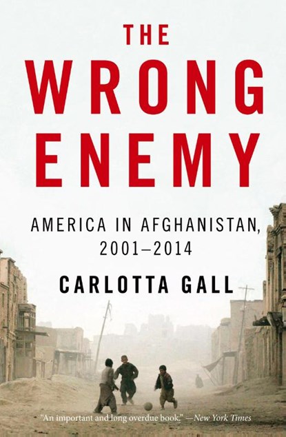 The Wrong Enemy, Gall Carlotta Gall - Paperback - 9780544538566