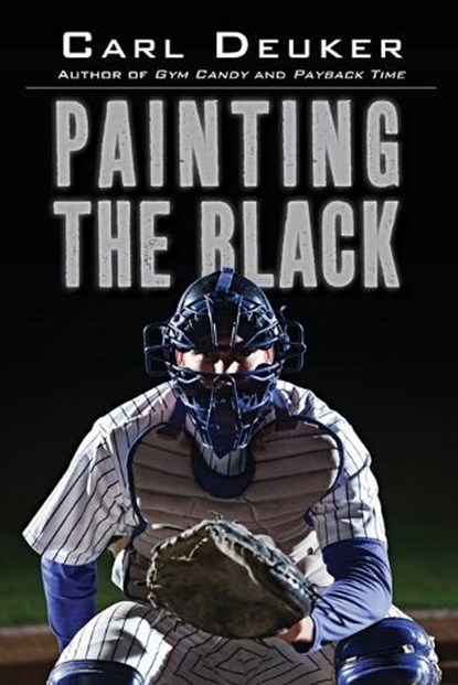 Painting the Black, Deuker Carl Deuker - Paperback - 9780544541153