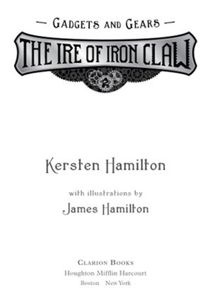 The Ire of Iron Claw, Kersten Hamilton - Ebook - 9780544556843