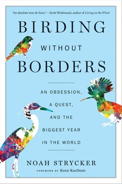 Birding Without Borders, Noah Strycker - Ebook - 9780544558151