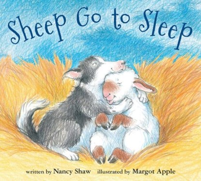 Sheep Go to Sleep, Nancy Shaw ; Margot Apple - Gebonden - 9780544640535