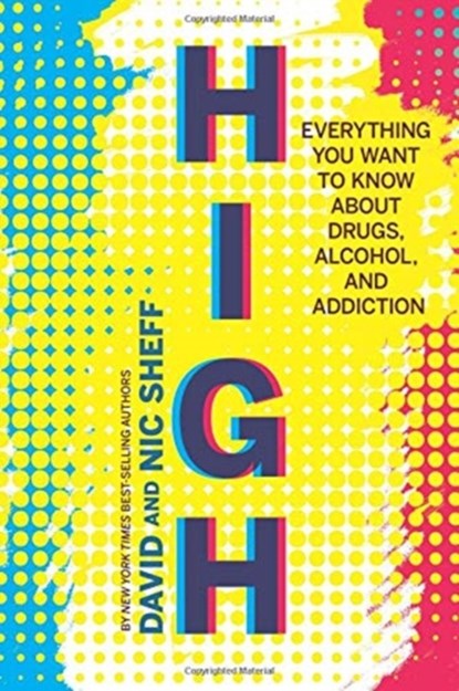 High, David Sheff ; Nic Sheff - Gebonden - 9780544644342