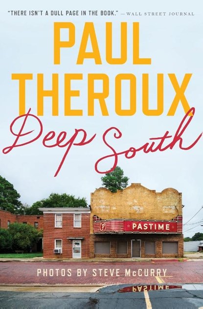 Deep South, Paul Theroux - Paperback - 9780544705173