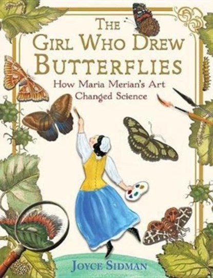 The Girl Who Drew Butterflies, Joyce Sidman - Gebonden - 9780544717138