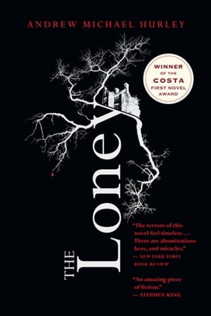 The Loney, Andrew Michael Hurley - Ebook - 9780544746817