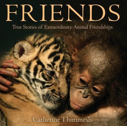 Friends, Thimmesh Catherine Thimmesh - Paperback - 9780544810129