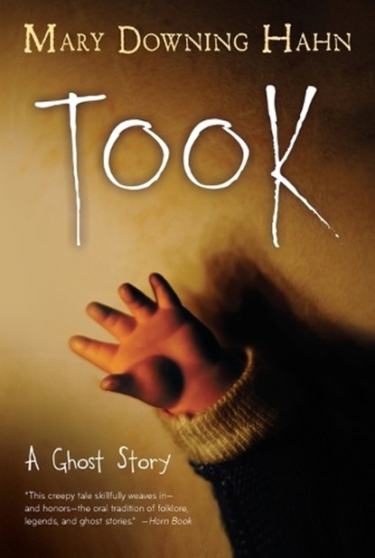 TOOK, HAHN,  Mary Downing - Paperback - 9780544813106