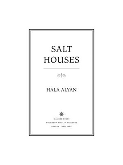 Salt Houses, Hala Alyan - Ebook - 9780544912380
