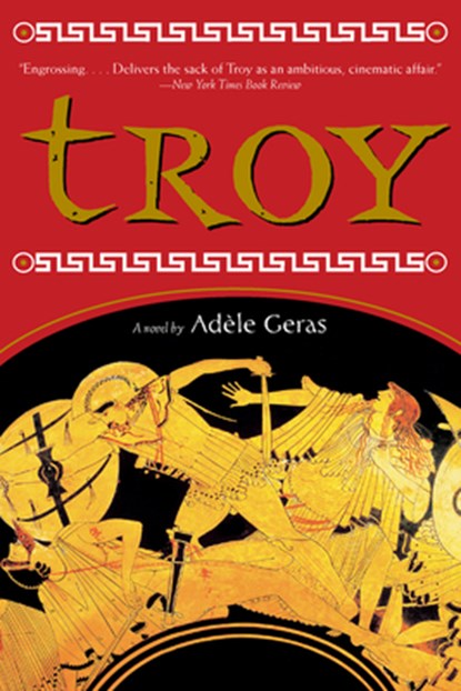Troy, Adele Geras - Paperback - 9780544925465