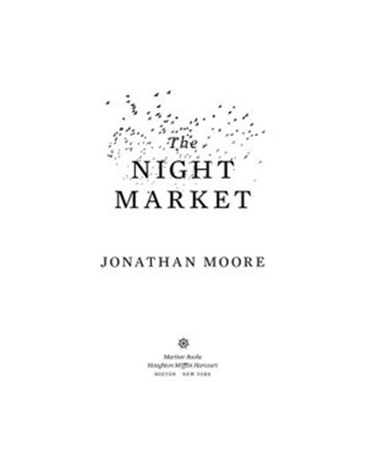 The Night Market, Jonathan Moore - Ebook - 9780544931855