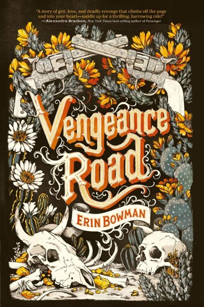 Vengeance Road, Bowman Erin Bowman - Paperback - 9780544938403