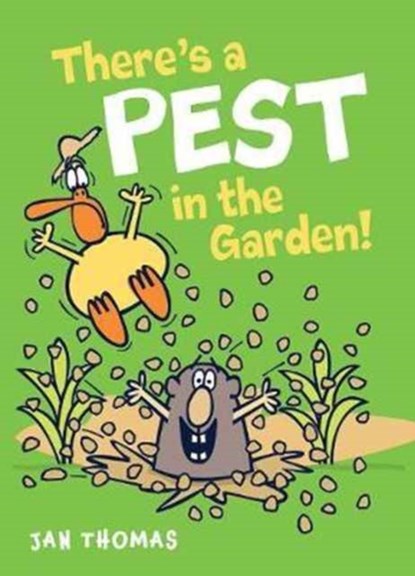 There's a Pest in the Garden!, Jan Thomas - Gebonden - 9780544941656