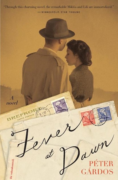 Fever at Dawn, Péter Gárdos - Paperback - 9780544944411