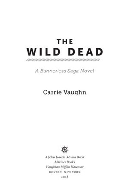The Wild Dead, Carrie Vaughn - Ebook - 9780544947641
