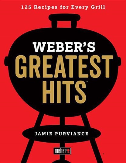 Weber's Greatest Hits, Jamie Purviance - Paperback - 9780544952379