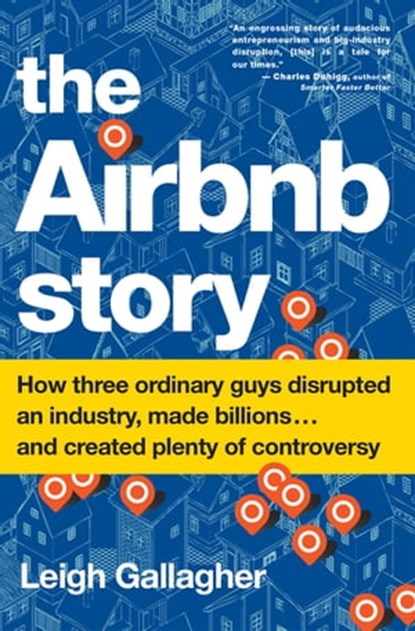 The Airbnb Story, Leigh Gallagher - Ebook - 9780544953871