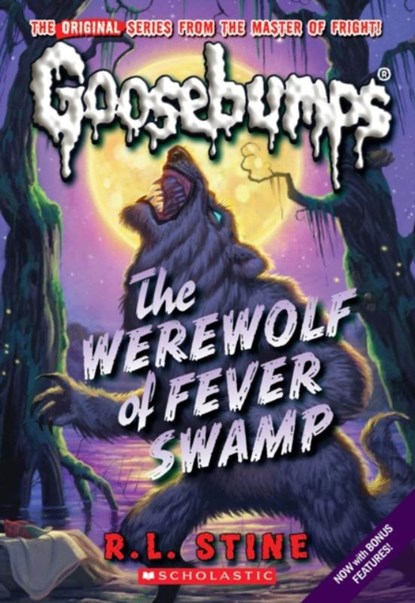 Werewolf of Fever Swamp (Classic Goosebumps #11), R. L. Stine - Paperback - 9780545158862