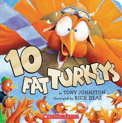 Johnston, T: 10 Fat Turkeys, Tony Johnston - Gebonden - 9780545164696