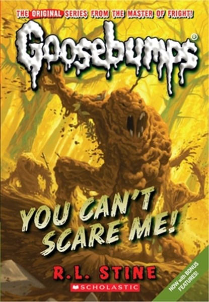 You Can't Scare Me! (Classic Goosebumps #17), R.L. Stine - Paperback - 9780545177962