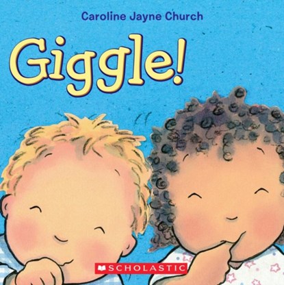 Giggle!, Caroline Jayne Church - Gebonden - 9780545350822