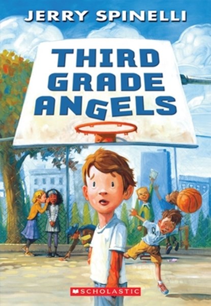 Third Grade Angels, Jerry Spinelli - Paperback - 9780545387736
