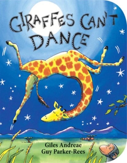 GIRAFFES CANT DANCE-BOARD, Giles Andreae - Gebonden - 9780545392556
