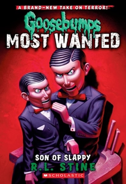 Son of Slappy (Goosebumps Most Wanted #2), R.L. Stine - Paperback - 9780545417990