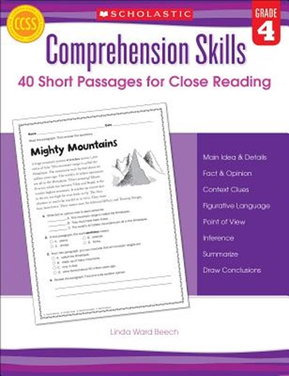Comprehension Skills: 40 Short Passages for Close Reading: Grade 4, Linda Beech - Paperback - 9780545460552