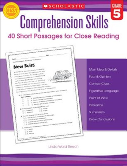 Comprehension Skills: 40 Short Passages for Close Reading: Grade 5, Linda Beech - Paperback - 9780545460569