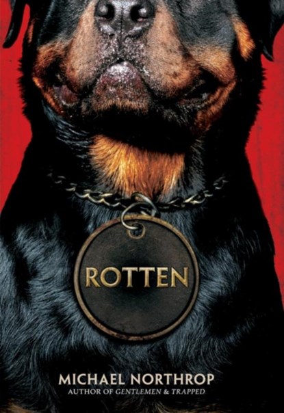 Rotten, Michael Northrop - Paperback - 9780545495882