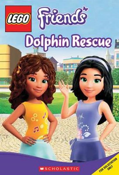 LEGO Friends: Dolphin Rescue (Chapter Book #5), Scholastic ; Tracey West - Paperback - 9780545516556