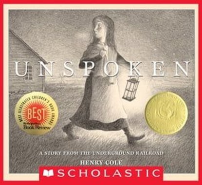 Unspoken, Henry Cole - Ebook - 9780545550697