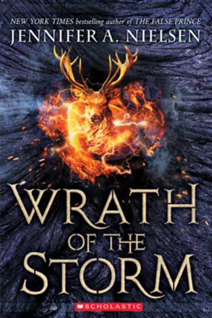Wrath of the Storm (Mark of the Thief, Book 3), Jennifer A. Nielsen - Paperback - 9780545562089