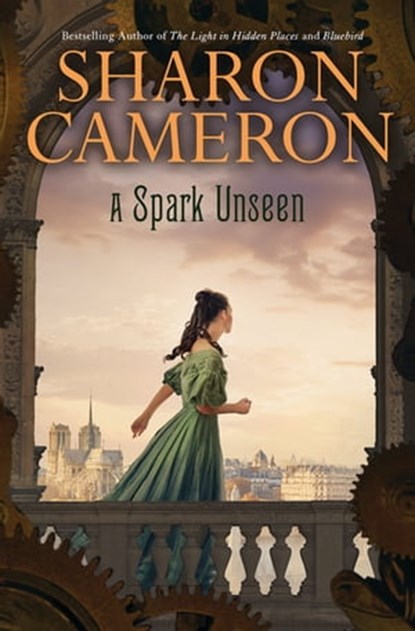 A Spark Unseen, Sharon Cameron - Ebook - 9780545578011