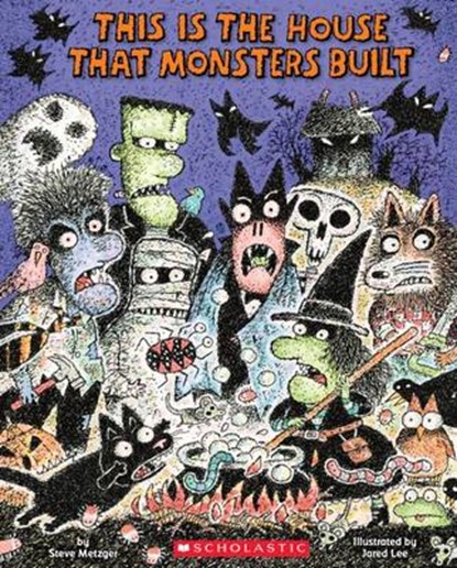 This Is the House That Monsters Built, METZGER,  Steve - Gebonden - 9780545611121
