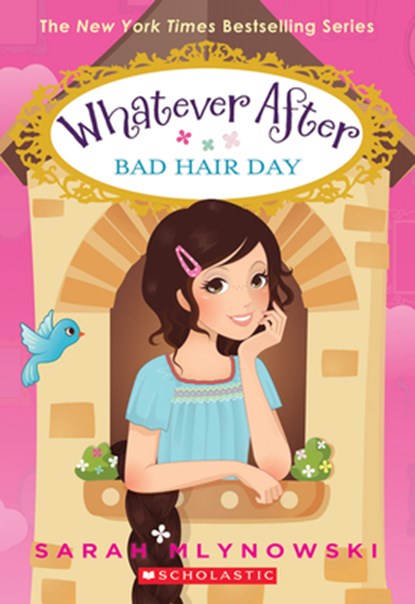 Bad Hair Day (Whatever After #5), Sarah Mlynowski - Paperback - 9780545627290